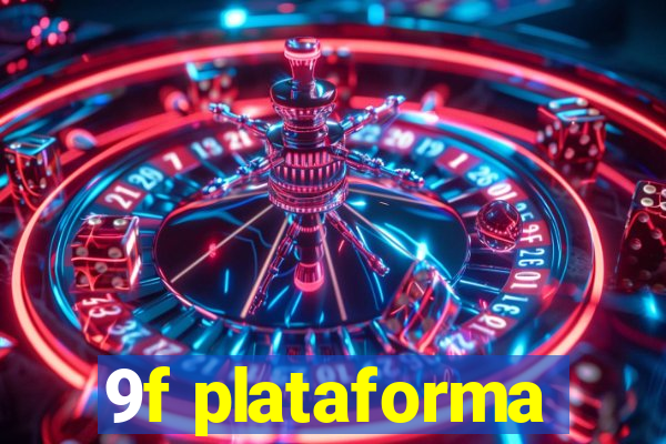 9f plataforma